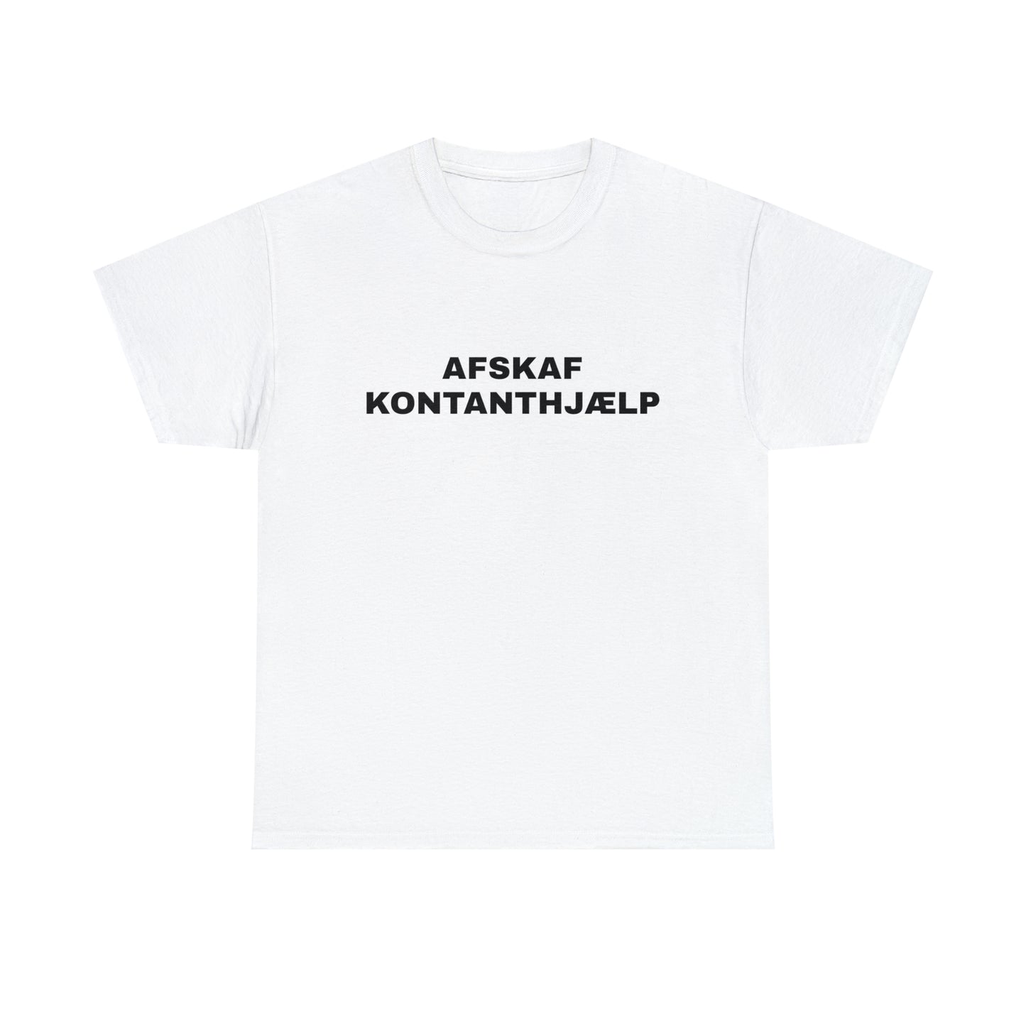 AFSKAF KONTANTHJÆLP T-SHIRT