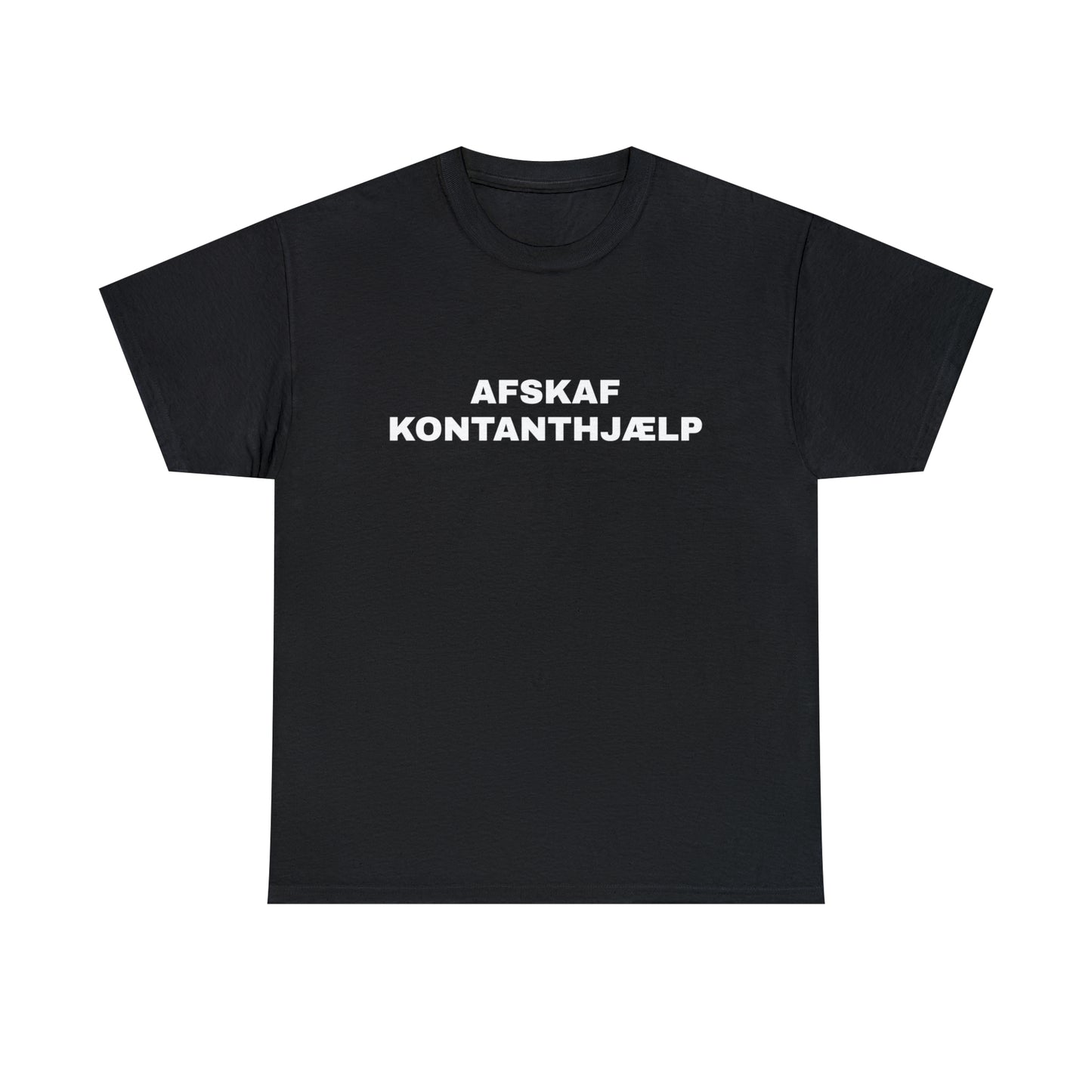 AFSKAF KONTANTHJÆLP T-SHIRT