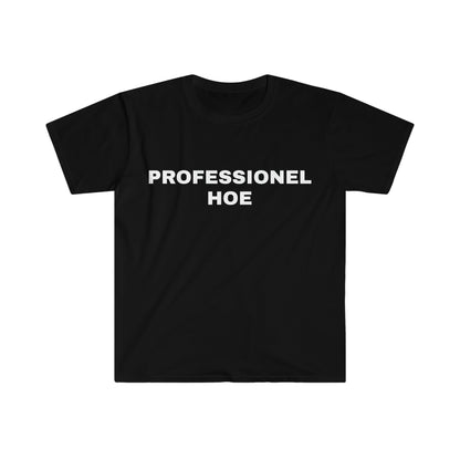 PROFESSIONEL HOE T-SHIRT